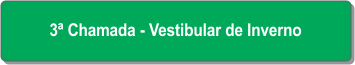 3ª Chamada - Vestibular de Inverno.png