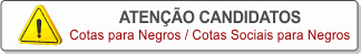 Atenção Candidatos Cota Negros.png