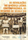 As revoluções na América latina contemporânea: os desafios do século XXI